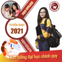 Thông Tin Liên Thông Đại Học 2021 - Đầy Đủ - Chi Tiết - Chính Xác